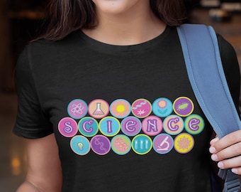 SCIENCE Unisex T-Shirt| Colorful| STEM| Woman Scientist| Steminist| Beaker| Test Tubes| Virus| Solar| Botany| Biology| Chemistry