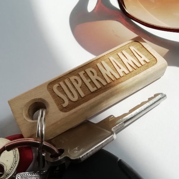 Engraving wooden keyring-Model: Supermum great birthday and Mother's Day gift