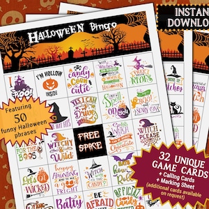 May include: A set of 32 Halloween Bingo game cards with a colourful orange, black, and purple colour scheme. The cards feature 50 funny Halloween phrases, including "I'm Hollow Inside", "Witches Go Riding", "Free Broom Rides", and "Batty for Candy".