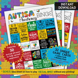 May include: A printable Autism Awareness Bingo game with 32 unique game cards featuring 50 phrases to help spread awareness. The game cards are colorful and feature puzzle piece designs. The game includes a calling card sheet and marking sheet. The game is designed to be played virtually.