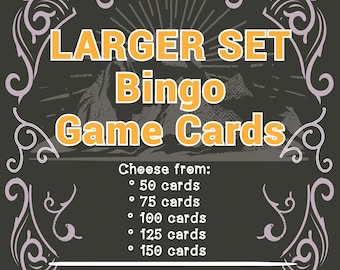 Könnte beinhalten: Ein Schwarzweißbild mit Vintage-Design. Der Text "LARGER SET Bingo Game Cards" ist orange. Der Text "Choose from:" ist weiß. Der Text "50 cards, 75 cards, 100 cards, 125 cards, 150 cards" ist weiß.