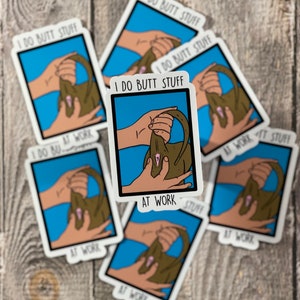 I do butt stuff / vet tech / grooming / funny veterinarian stickers