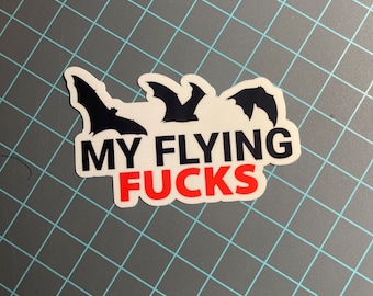 My Flying F*cks