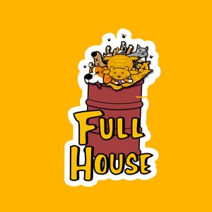 May include: A red barrel with the text "FULL HOUSE" in yellow letters. The barrel is overflowing with cartoon animals, including cats and dogs.