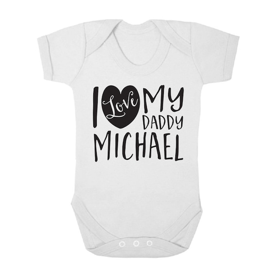 i love daddy baby grow