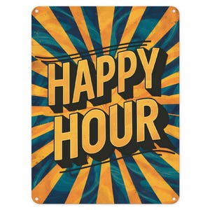 Happy Hour Beer Alcohol Drinking Metal Tin Sign Poster Wall Art Plaque for Man Cave Garden Shed Bar Bedroom Home Kitchen Gate Decor Gift