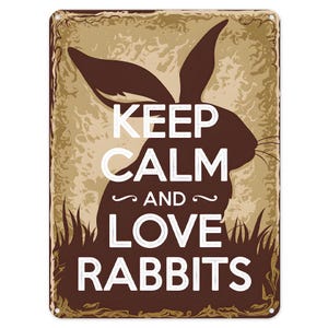 Keep Calm And Love Rabbits Metal Tin Sign Poster Wall Art Plaque for Man Cave Garden Shed Bar Bedroom Home Kitchen Gate Decor Gift