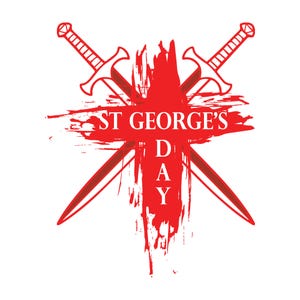 May include: A red graphic for St. George's Day, featuring two crossed swords and a red splash design. The words "ST GEORGE'S DAY" are prominently displayed in white text, celebrating the holiday.