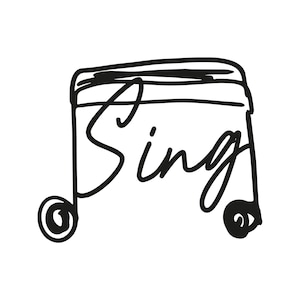 Könnte beinhalten: Schwarz-weiße Illustration einer Musiknote mit dem Wort "Sing" in Schreibschrift. Die Note hat ein stilisiertes Aussehen mit abgerundeten Elementen unten und einer horizontalen Linie oben.