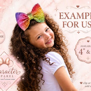 Puede incluir: Un lazo para el pelo con lentejuelas de colores del arco&iacute;ris con un degradado de morado, rosa, naranja, amarillo y verde. El texto en la imagen incluye "EXAMPLE FOR USE", "HANDMADE", "AVAILABLE IN 4" & 5"", "Character APPAREL" y "clip or nylon band sold separately".