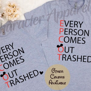 Epcot Drinking Shirts|Disney Epcot Shirts|Matching group shirts|Drinking Around World Shirts|Epcot Everyone comes out trashed|Plus size tee