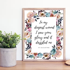 St Augustine of Hippo Quote Printable-  Catholic Saint Quotes Print- Catholic Printable- Catholic Farmhouse Mom Floral- Digital Download