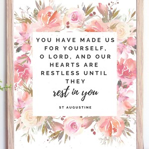 St Augustine of Hippo Quote Printable- Our Hearts Are Restless They ...