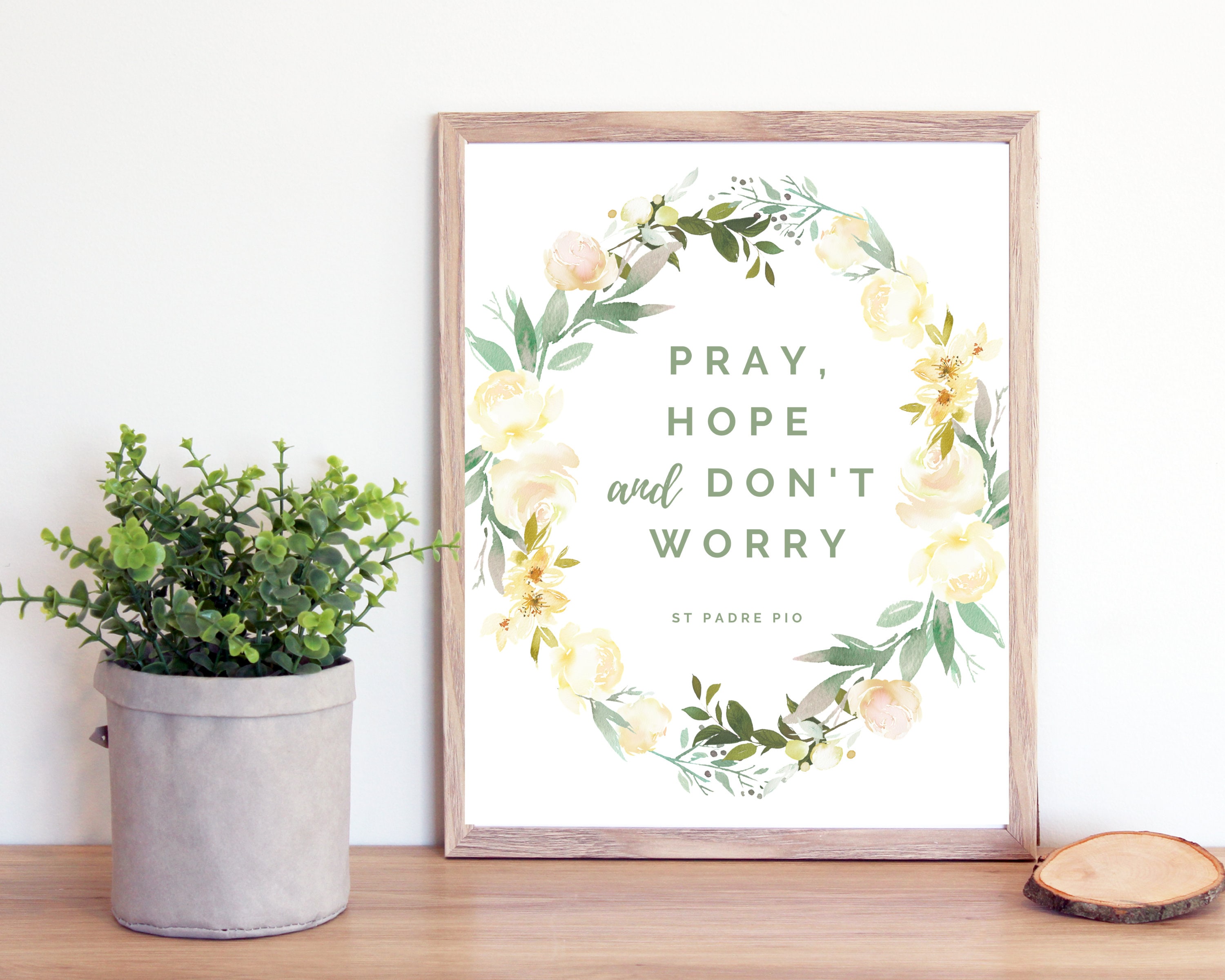 St Padre Pio Quote Printable- Pray, Hope and Don't Worry Catholic Saint Quotes Print Catholic Printable Catholic Farmhouse Digital Download