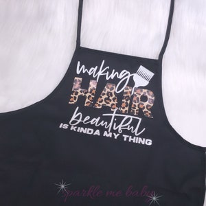 Making Hair Beautiful Is Kinda My Thing - Adult Apron - Personalized by SparkleMeBaby2u