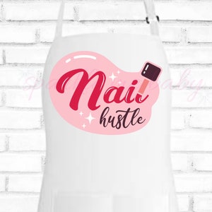 Nail Hustle Apron ~ @Sparklemebaby2u