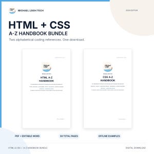 May include: The Michael Leigh Tech HTML + CSS A-Z Handbook Bundle 2026 Edition includes two digital handbooks. The covers feature the brand logo, titles, and descriptions for learning coding elements, selectors, layout, and typography.