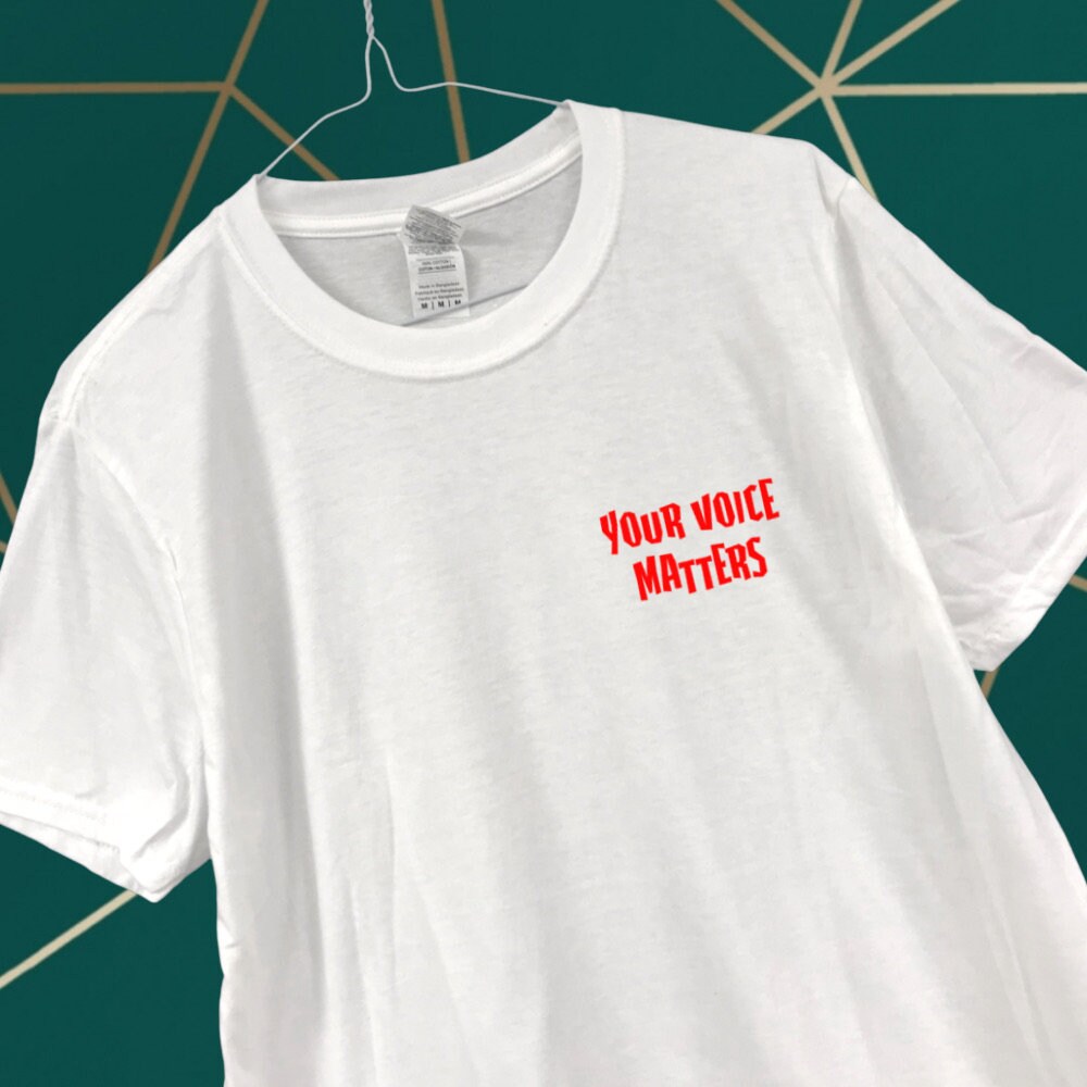 Image of Your Voice Matters | Pocket Shirt, Stand Up, Motivational, Inspirational, Graphic Tees, Unisex, Printed Tops, Ladies Tops