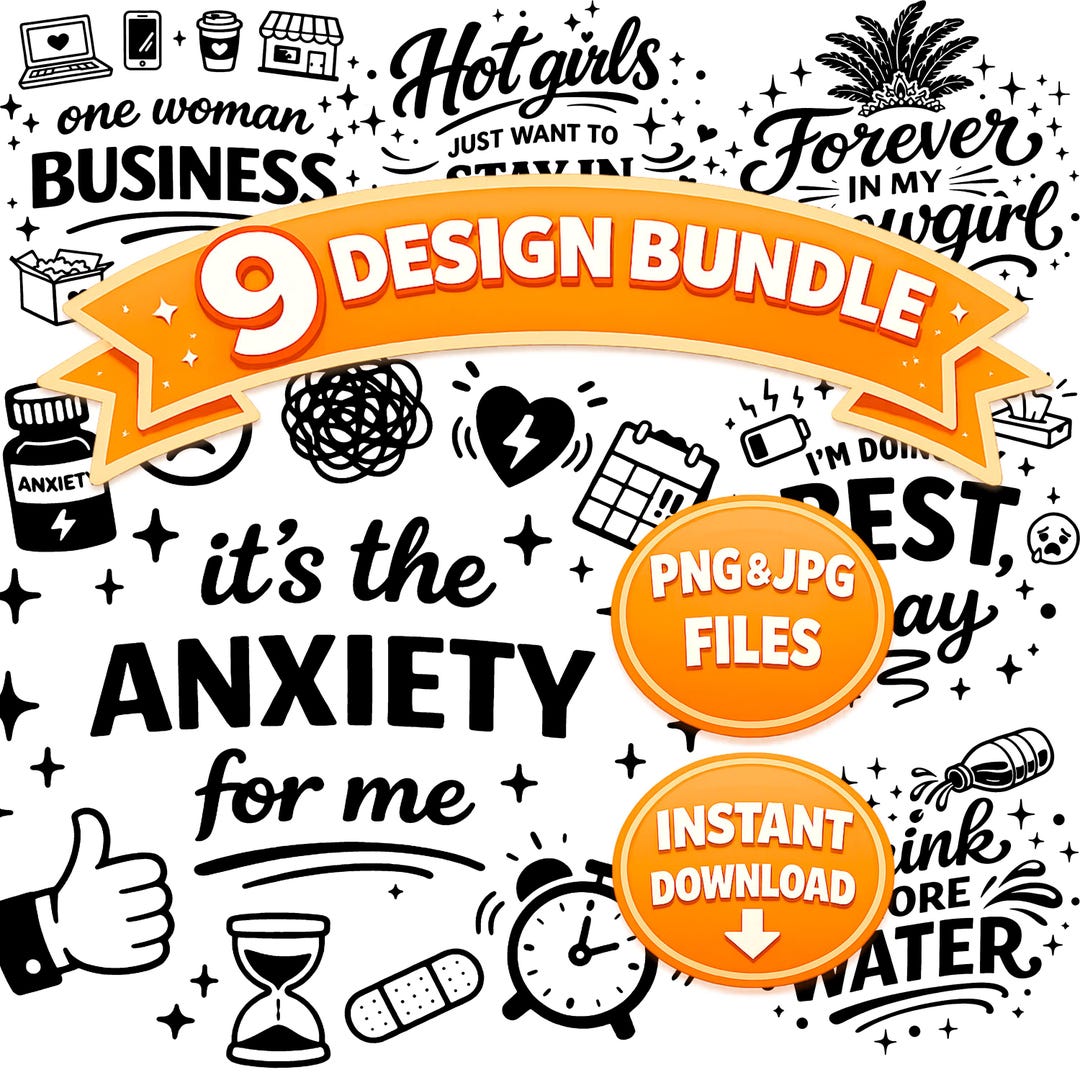 Anxiety Quotes Bundle | 9 PNG JPG Designs | Funny Mental Health Sayings ...