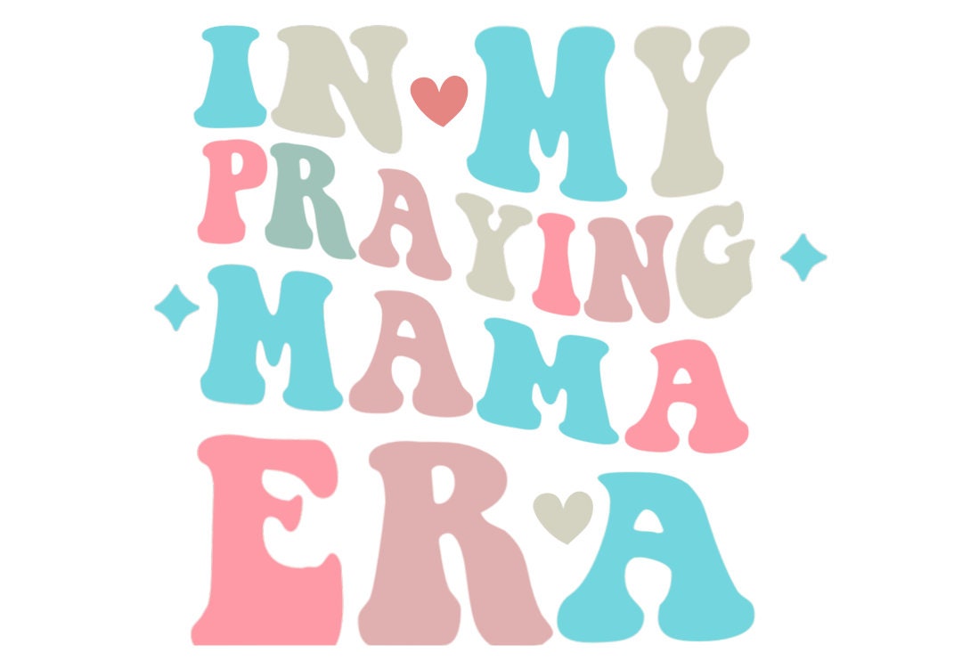 In My Praying Mama Era Sublimation DTF Png digital Download - Etsy
