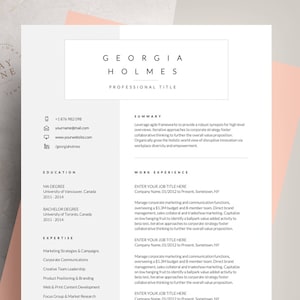 May include: A white resume template with a peach background. The resume is for Georgia Holmes, who has a professional title. The resume includes contact information, education, work experience, and expertise.