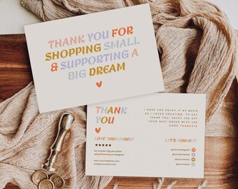 May include: Thank you card with a pink, orange, and blue color scheme. The card says "Thank you for shopping small & supporting a big dream." The back of the card says "Thank you" and has a star rating, a website address, and social media handles.