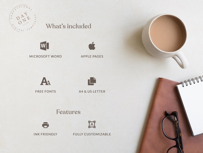May include: A white background with the text "What's included" and "Features" in brown text.  The image shows icons for Microsoft Word, Apple Pages, free fonts, A4 & US Letter, ink friendly, and fully customizable.