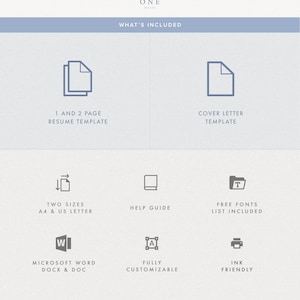 May include: A graphic showing what's included in a resume template. The template includes a 1 and 2 page resume, a cover letter, two sizes (A4 and US Letter), a help guide, free fonts, Microsoft Word compatibility, full customization, and is ink friendly.