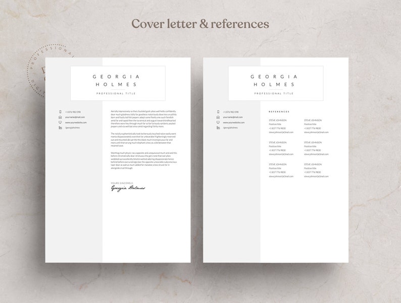 May include: A black and white cover letter and references template with the name Georgia Holmes and the title "Professional Title" at the top of each page. The cover letter page includes contact information and a signature. The references page includes a list of references with names, titles, and contact information.