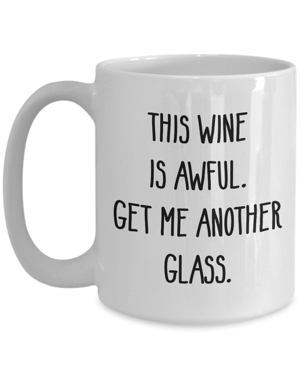 This Wine is Awful Wine Lover Gift Snarky Gifts Under 20 Etsy