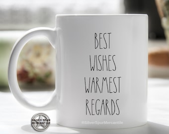 Warmest Regards Coffee Mug, Funny TV Show Gift
