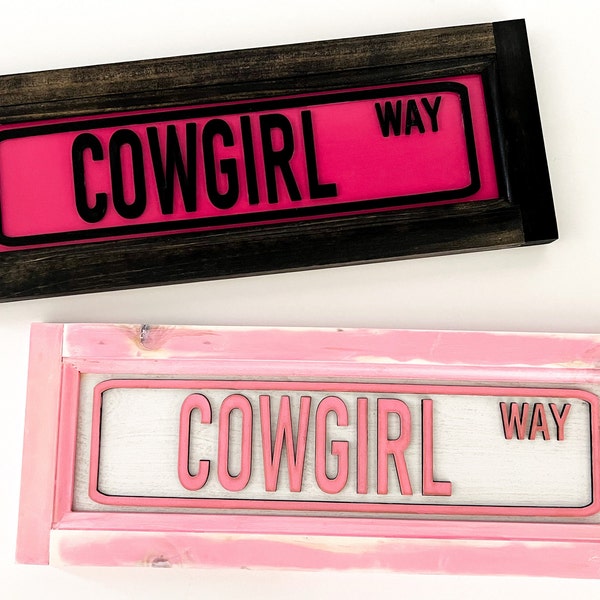 Pink Cowgirl Street Sign Decor, Western Girl Wall Art, Cowgirl Bedroom Decor, Western Decor, 3D Wood Sign, Gift for Girlfriend, Gift for Her