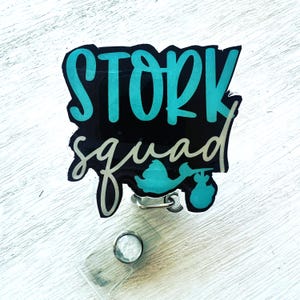 Stork Squad Badge Reel- OB, labor and delivery