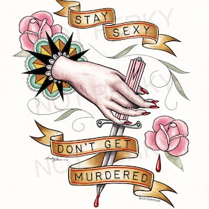 SSDGM Stay Sexy Don’t Get Murdered My Favorite Murder Podcast Murderino True Crime ART PRINT
