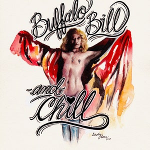 Buffalo Bill & Chill Silence of the Lambs I’d F*ck Me Valentine Art PRINT