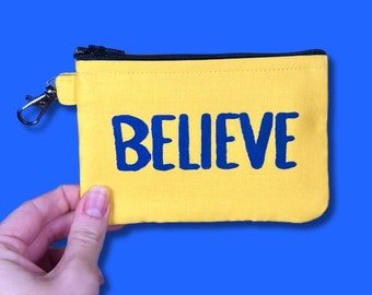 Believe sign kWallet | Ted Lasso coin purse