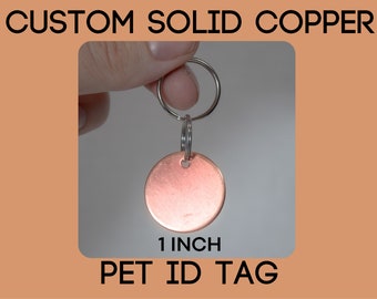 Personalisierte Kupfer Personalisierte Pet ID Tag 1 x 1 Zoll | 2 mm DICKES Katzen-Namensschild | Hundehalsband Anhänger | Katze Id Marke Hund ID Marke Haustier Bestseller