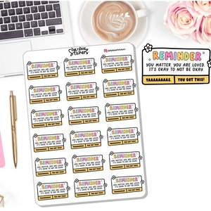 NEW! Daily Reminder - Affirmation Quote Stickers - Self Care - Self Love - Positive Self Talk - Planner Stickers DD-00515C