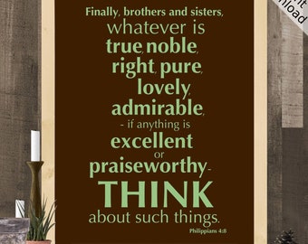 Think about such things - Philippians 4:8 Printable, Portrait, Digital Download