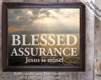 Blessed Assurance Hymn Printable, Landscape and Portrait, Digital Download, Hymn Art