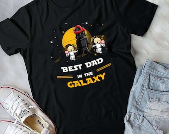 Best Dad in the galaxy, Father and 2 daughters, funny father day gift, funny Star Wars shirt, Darth Vader and Leia, Star Wars family shirt