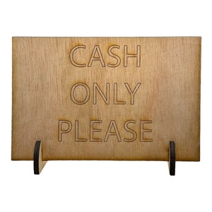 Payment Method Sign Freestanding Cash Only