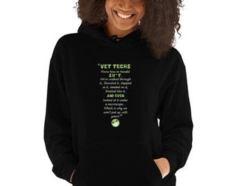 Vet Tech Hoodie Savoir comment le gérer Cadeau unisexe, Vet Tech Week, Vet Tech Gift, World Veterinary Day, Veterinary Medicine, DVM, Vet Nurse