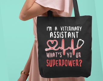 I'm a Veterinary Assistant What's your superpower Tote Bag, Shoulder Bag, Cat Lover Gift, Veterinary Gift, Vet Tech, Veterinarian