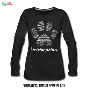 Camiseta feminina e masculina premium de manga comprida com estampa de pata, veterinária, tecnologia veterinária, presente de estudante