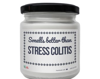 Smells better than Stress Colitis Scented Soy Candle, Vet candle, Gift for Vet Nurse, World Veterinary Day, Vet Tech Week, Christmas gift