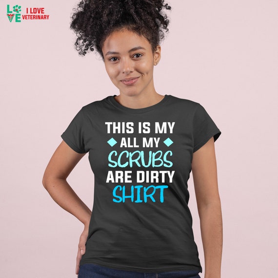 My Other Shirt Is A Scrub Top Animal Doctors Gift T-Shirt My Other Shirt Is A Scrub Top Animal Doctors Gift T-Shirt