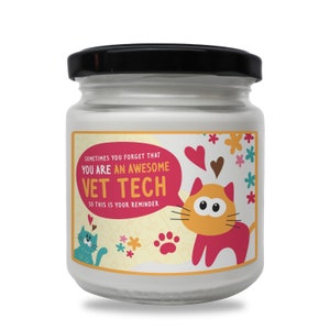 Vet Tech Appreciation Gift, Scented Soy Wax Candle, Veterinary Technician Gift, Vet Assistant Gift, Vet Tech Graduation Gift, Vet Med Candle