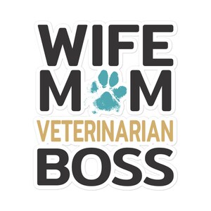 Veterinarian Sticker, Vet Mom Gift, Gift For Wife, Vet Med Sticker, Vet Mother Sticker, Vet Nurse Sticker, Vet Tech Sticker, Water Bottle