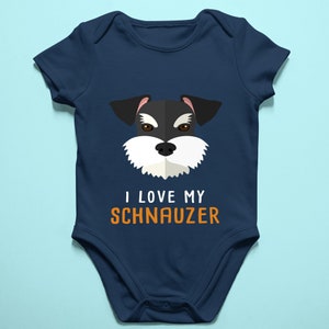 I love my Schnauzer Organic cotton  Baby Bodysuit/Infant/Toddler T-shirt//Newborn Gift/Baby Shower/Dog Lovers/Schnauzer Lover